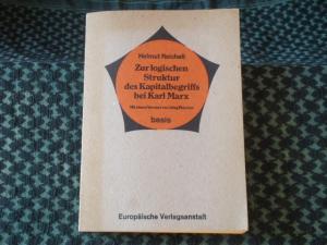 Zur logischen Struktur des Kapitalbegriffs bei Karl Marx