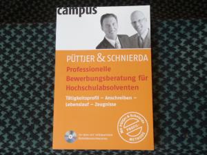 gebrauchtes Buch – Püttjer, C. / Schnierda, U. – Professionelle Bewerbungsberatung für Hochschulabsolventen (inkl. CD-ROM)