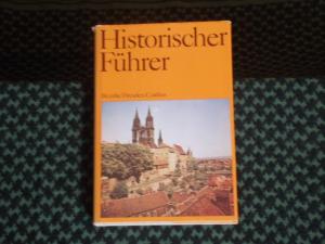 Historischer Führer. Bezirke Dresden, Cottbus