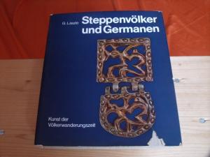 gebrauchtes Buch – Gyula László – Steppenvölker und Germanen. Kunst der Völkerwanderungszeit.