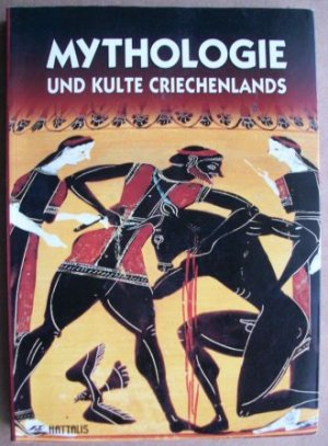 Mythologie und Kulte Griechenlands (Ausgabe von 1997)