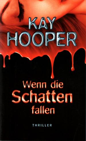 gebrauchtes Buch – Kay Hooper – Wenn die Schatten fallen