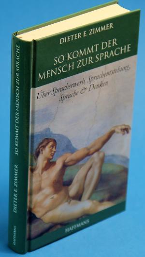 gebrauchtes Buch – Zimmer, Dieter E – So kommt der Mensch zur Sprache