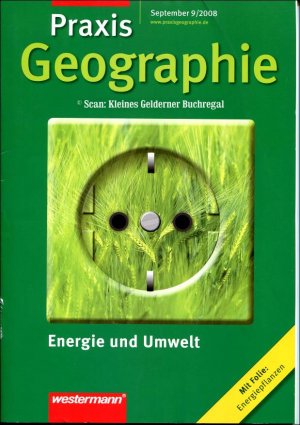 gebrauchtes Buch – pädagogisch-didaktische Fachzeitschrift – Praxis Geographie 9/2008: ENERGIE UND UMWELT / mit OH-Folie [Titelblatt + Folie angeknickt]