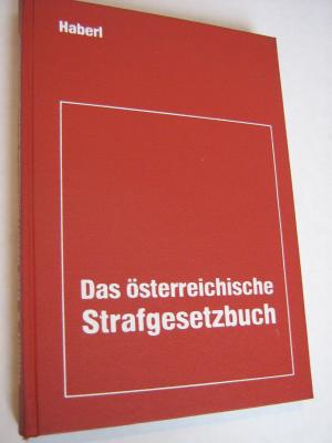 Das Osterreichische Strafgesetzbuch Dr Helmut Haberl Buch Gebraucht Kaufen A01vay5c01zzo