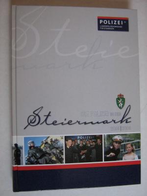 DIE POLIZEI IN DER STEIERMARK 2005 - 2008