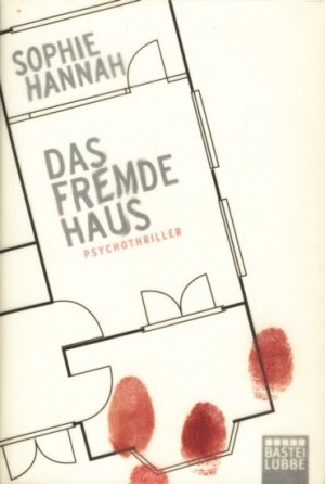 gebrauchtes Buch – Sophie Hannah – Das fremde Haus : Psychothriller ; .