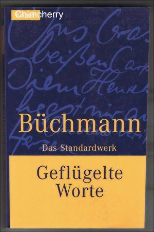 gebrauchtes Buch – Georg Büchmann – Geflügelte Worte