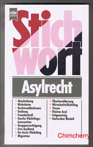 Stichwort: Asylrecht