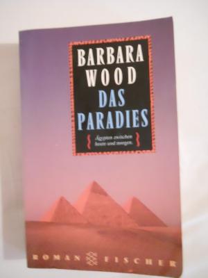 gebrauchtes Buch – Barbara Wood – Das Paradies