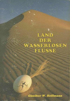 Land der wasserlosen Flüsse