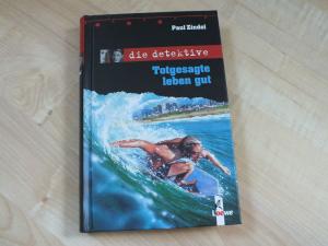 gebrauchtes Buch – Paul Zindel – die detektive: Totgesagte leben gut