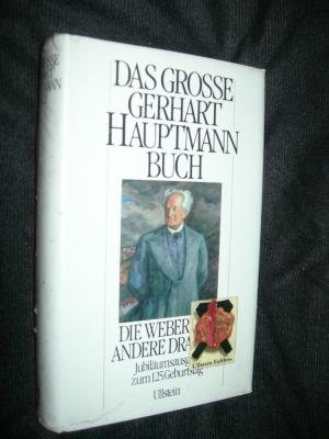 Das grosse Gerhart Hauptmann Buch. Jubiläumsausgabe zum 125. Geburtstag. In Folie