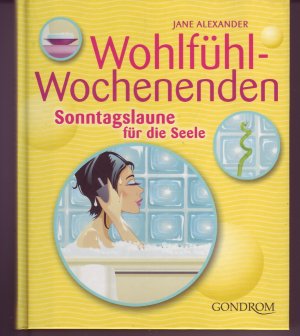 gebrauchtes Buch – Jane Alexander – Wohlfühl-Wochenenden