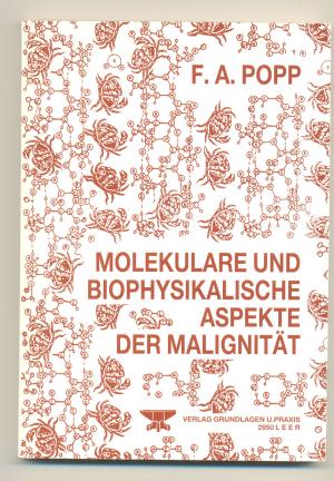 Molekulare und biophysikalische Aspekte der Malignität