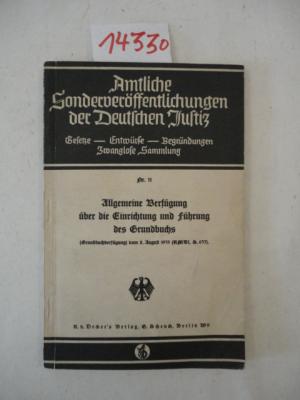 antiquarisches Buch – Allgemeine Verfügung über die Errichtung und Führung des Grundbuchs (Grundbuchverfügung) vom 8. August 1935