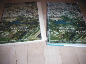 Hannover und sein Umland Hundert Jahre Geographische Gesellschaft zu Hannover 1878-1978