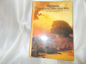 Ägypten - Entdeckung einer alten Welt