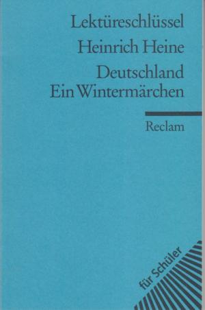 gebrauchtes Buch – Wolfgang Kröger – Lektüreschlüssel zu H. Heine: Deutschland. Ein Wintermärchen