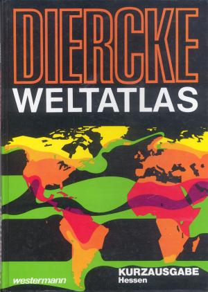 Bildtext: Diercke Weltatlas Westermann von Carl Diercke, Ferdinand. Mayer