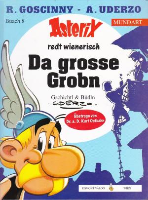 gebrauchtes Buch – Goscinny, René – Asterix Mundart / Da grosse Grobn (Wienerisch)