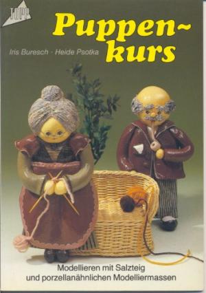 gebrauchtes Buch – Buresch, Iris; Psotka – Puppenkurs