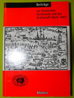 gebrauchtes Buch – Högl, Günther; Schilp, Thomas – Beiträge zur Geschichte Dortmunds und der Grafschaft Mark / Dortmunder Beiträge - Jahrbuch Band 88