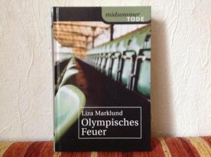 gebrauchtes Buch – Liza Marklund – Midsommer Tode: Olympisches Feuer gebrauchtes Buch – Liza Marklund – Midsommer Tode: Olympisches Feuer