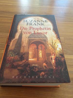 gebrauchtes Buch – Frank Suzanne – Die Prophetin von Luxor