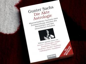 gebrauchtes Buch – Gunter Sachs – Die Akte Astrologie Wissenschaftlicher Nachweis eines Zusammenhangs zwischen den Sternzeichen und dem menschlichen Verhalten