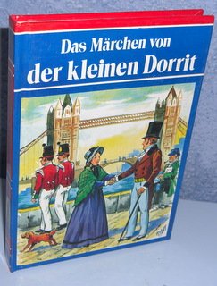 gebrauchtes Buch – nach Charles Dickens – Das Märchen von der kleinen Dorrit