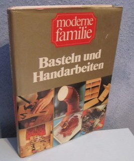 gebrauchtes Buch – Erica Reese – Moderne Familie Basteln und Handarbeiten