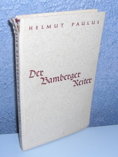 antiquarisches Buch – Helmut Paulus – Der Bamberger Reiter