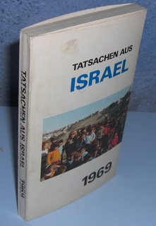 Tatsachen aus Israel 1969.