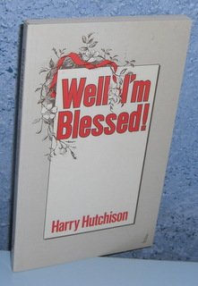 gebrauchtes Buch – F. Hutchison – Well I'm Blessed