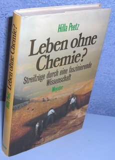 Leben ohne Chemie?