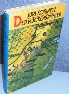 gebrauchtes Buch – Juri Korinetz – Der Mückensammler