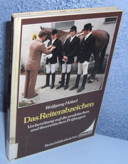 gebrauchtes Buch – Wolfgang Hölzel – Das Reiterabzeichen