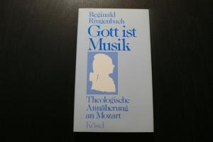 Gott ist Musik    -      Theologische Annäherung an Mozart