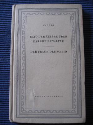 Cato der Ältere über das Greisenalter, Der Traum des Scipio