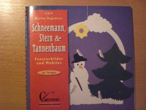 gebrauchtes Buch – Marina Hagedorn – Schneemann, Stern und Tannenbaum