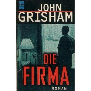 gebrauchtes Buch – John Grisham – Die Firma