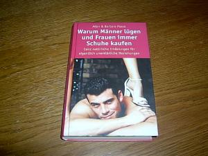 gebrauchtes Buch – Pease, Allan und Barbara – Warum Männer lügen und Frauen immer Schuhe kaufen