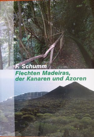 Flechten Madeiras, der Kanaren und Azoren