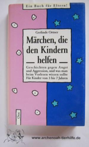 gebrauchtes Buch – Gerlinde Ortner – Märchen, die den Kindern helfen