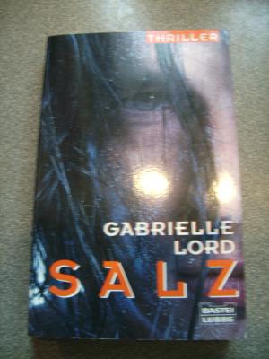 gebrauchtes Buch – Gabrielle Lord – Salz