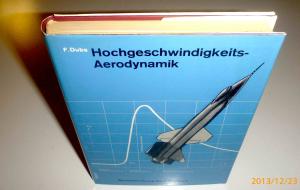 Hochgeschwindigkeits-Aerodynamik, Flugtechnik Reihe Band II