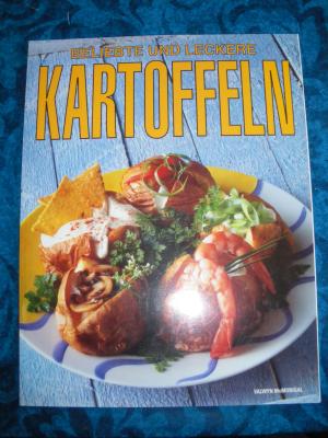 gebrauchtes Buch – Beliebte und Leckere Kartoffeln