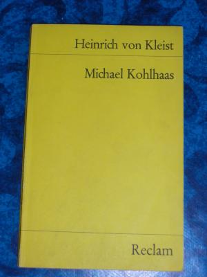 gebrauchtes Buch – Kleist, Heinrich von – Michael Kohlhaas - Aus einer alten Chronik