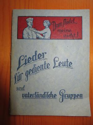 Lieder für gediente und vaterländliche Gruppen